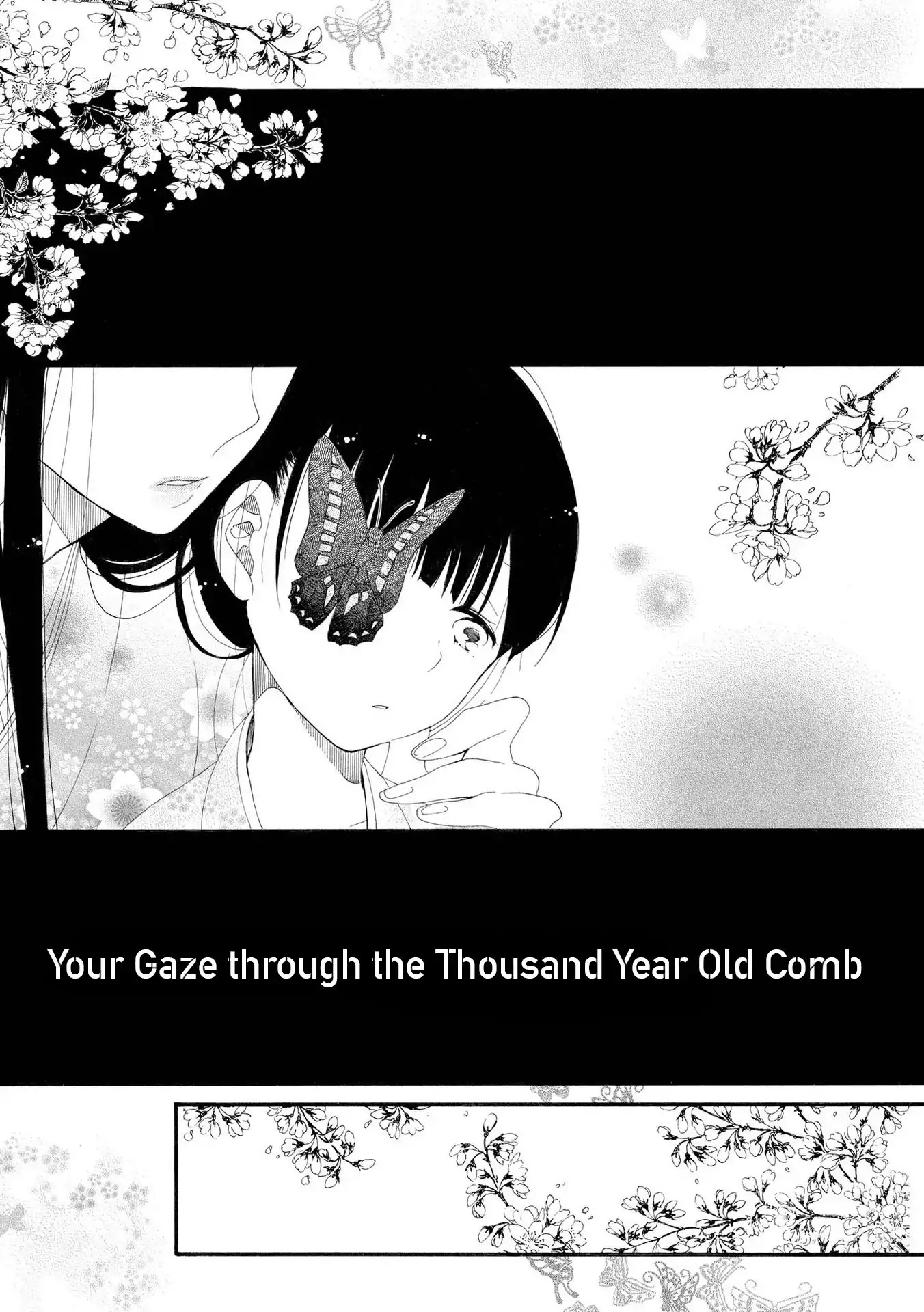 Incomplete Girl - Chapter 6: Your Gaze Through The Thousand Year Comb