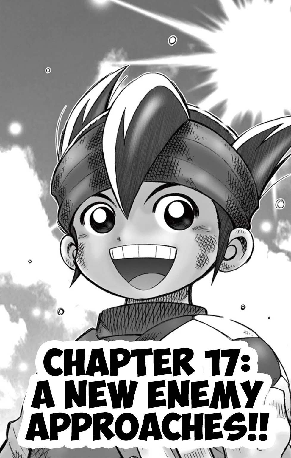 Inazuma Eleven - Chapter 17: A New Enemy Approaches!!