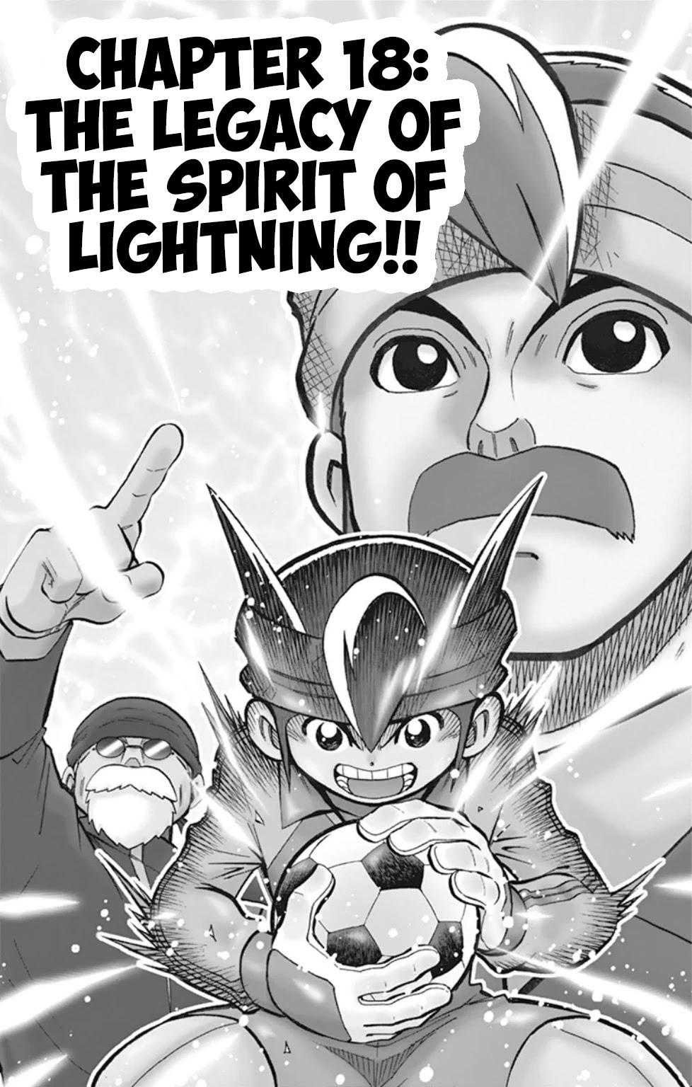 Inazuma Eleven - Chapter 18: The Legacy Of The Spirit Of Lightning!!