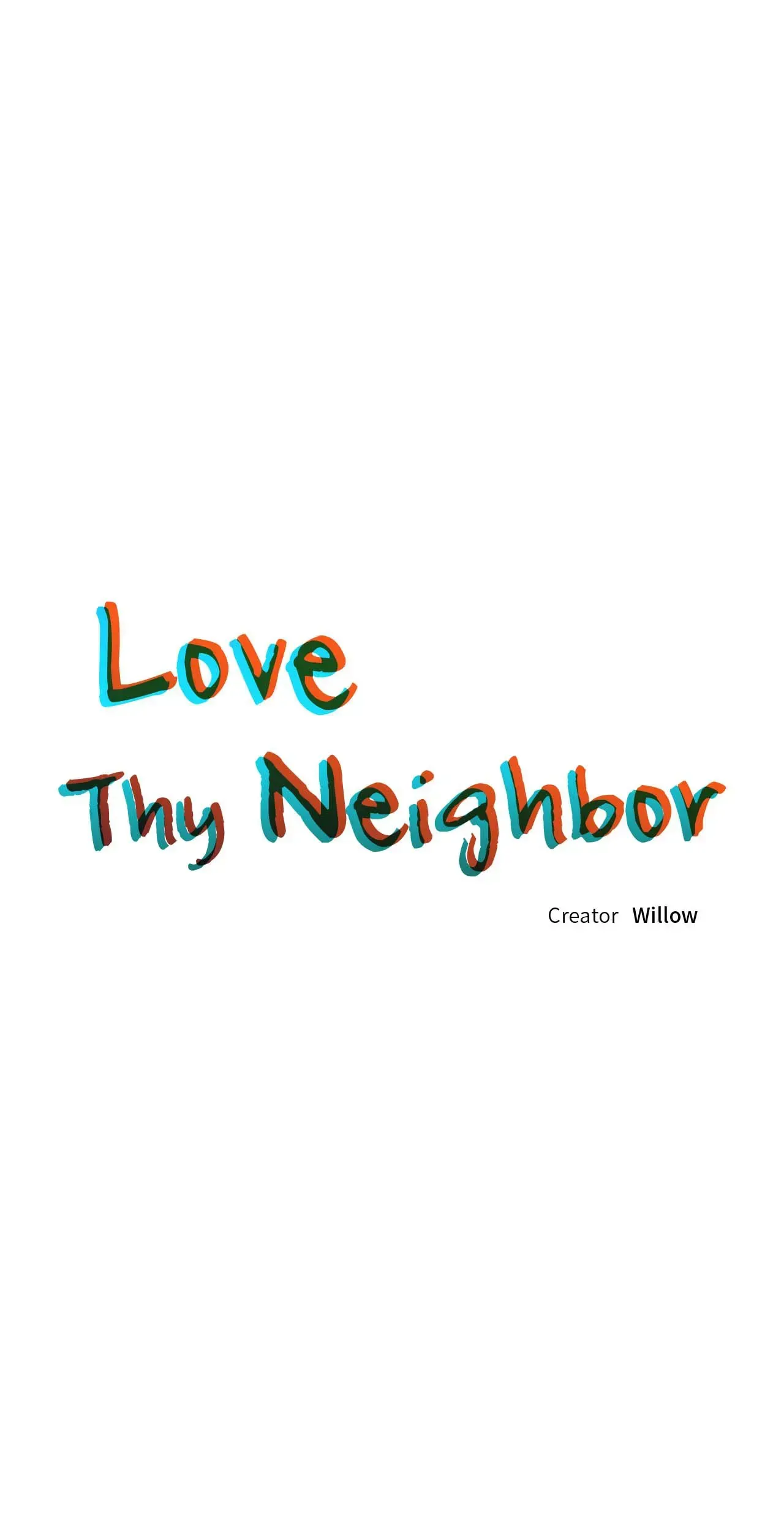 Love Thy Neighbor - Chapter 72