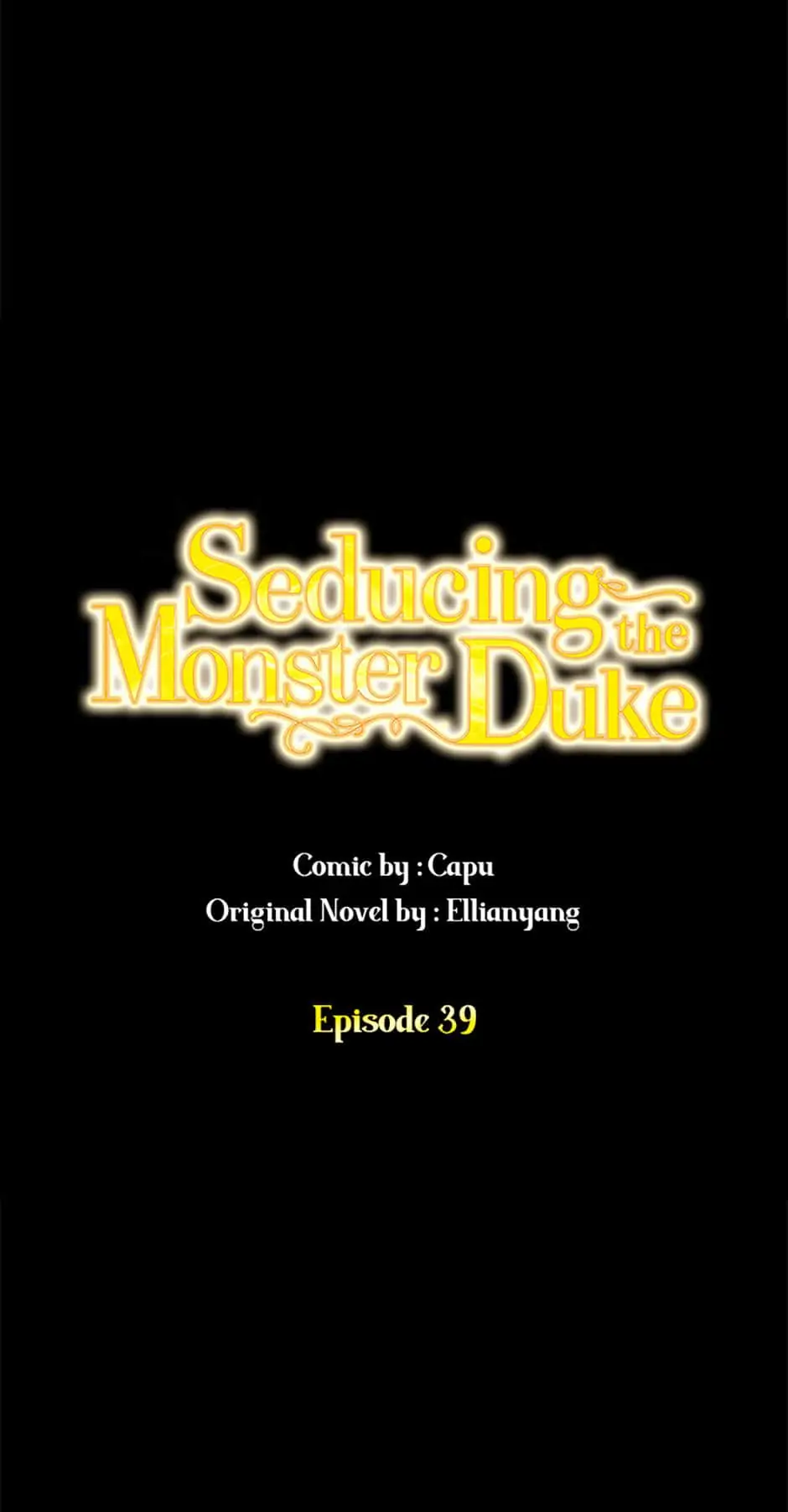 Seducing The Monster Duke - Chapter 39