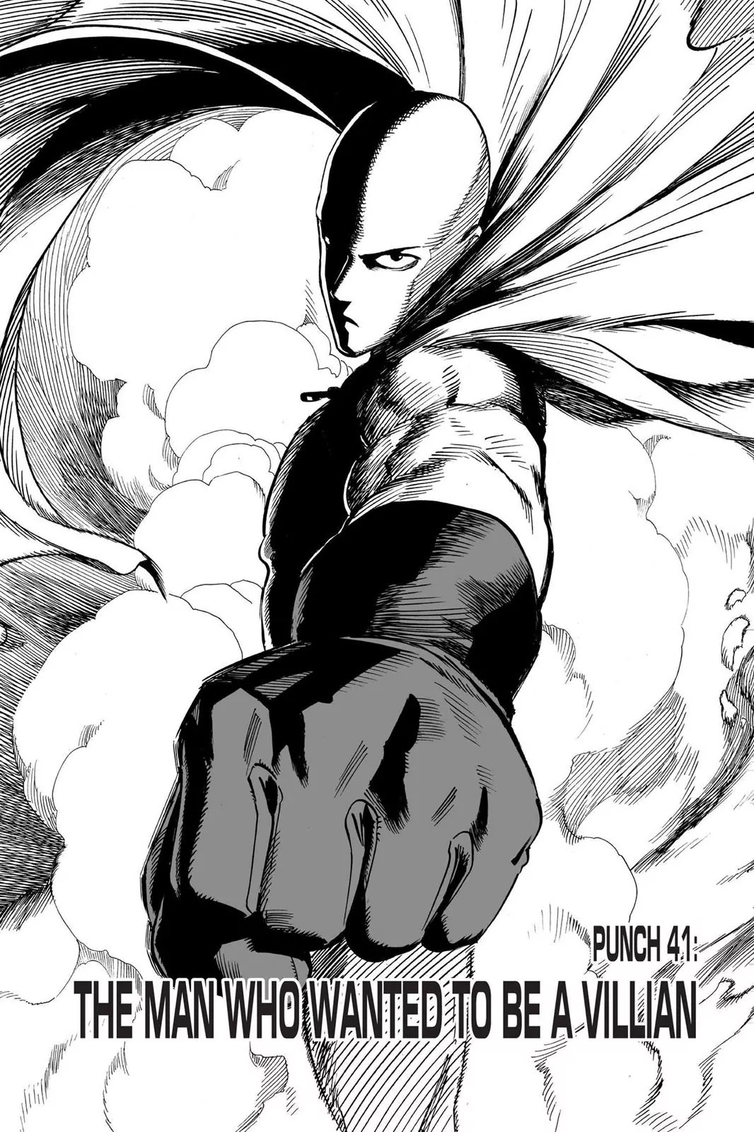 Onepunch-Man - Chapter 41: The Man Who Wanted To Be A Villain