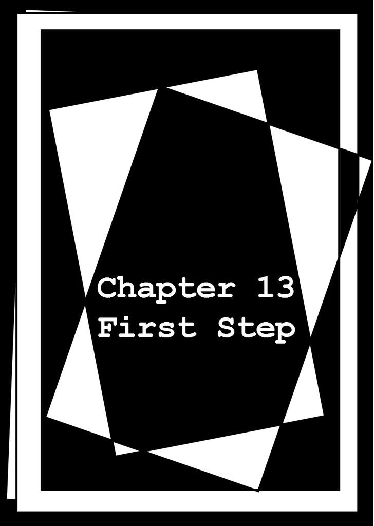 Twins' Agony - Vol.3 Chapter 13 : First Step