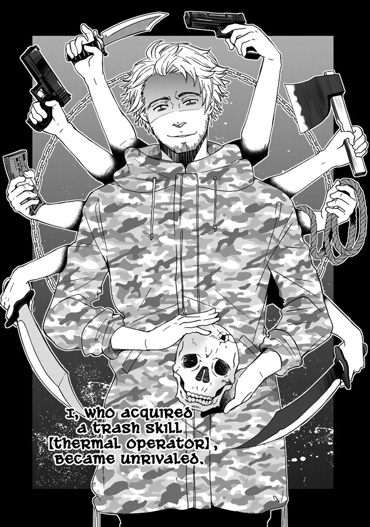 I, Who Possessed A Trash Skill 【Thermal Operator】, Became Unrivaled. - Chapter 8