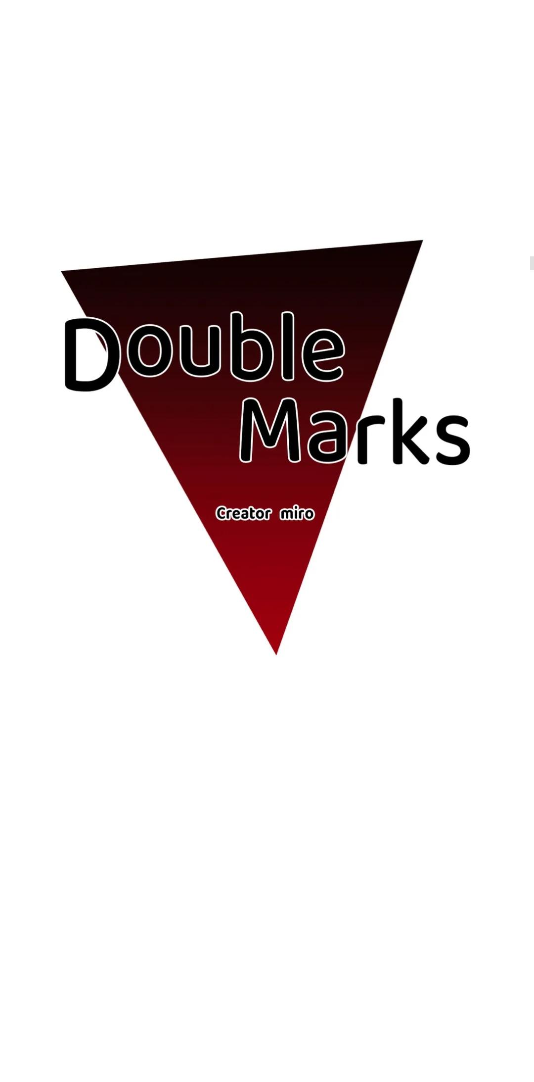 Double Marks - Chapter 2