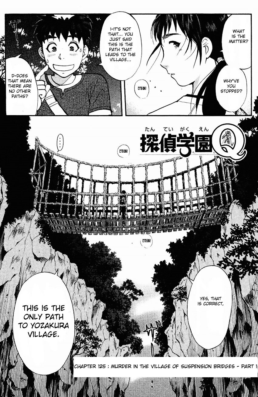 Tantei Gakuen Q - Chapter 125 : Murder In The Village Of Suspension Bridges - Part 1