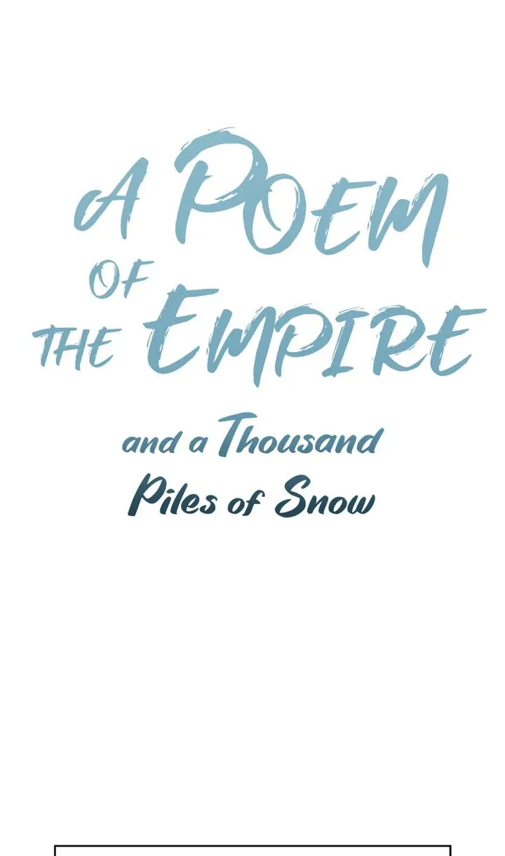 A Poem Of The Empire And A Thousand Piles Of Snow - Chapter 12