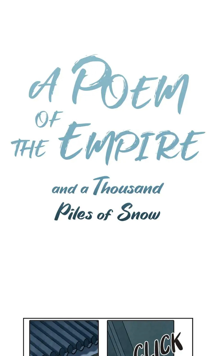 A Poem Of The Empire And A Thousand Piles Of Snow - Chapter 18