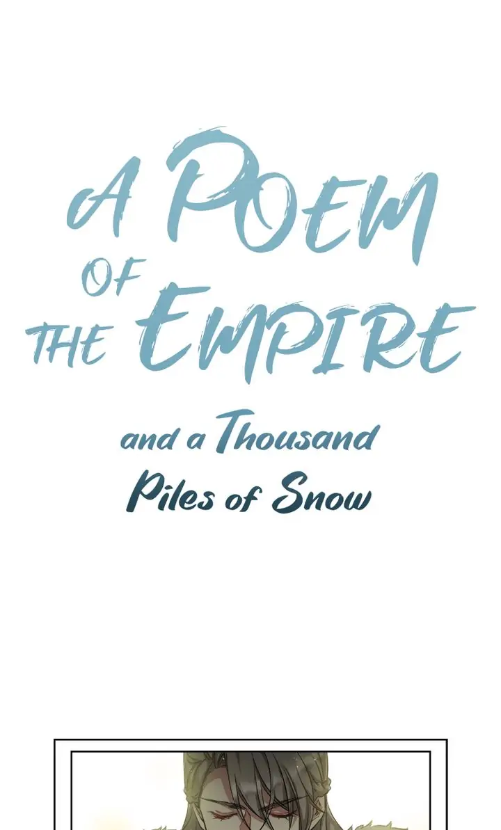 A Poem Of The Empire And A Thousand Piles Of Snow - Chapter 14