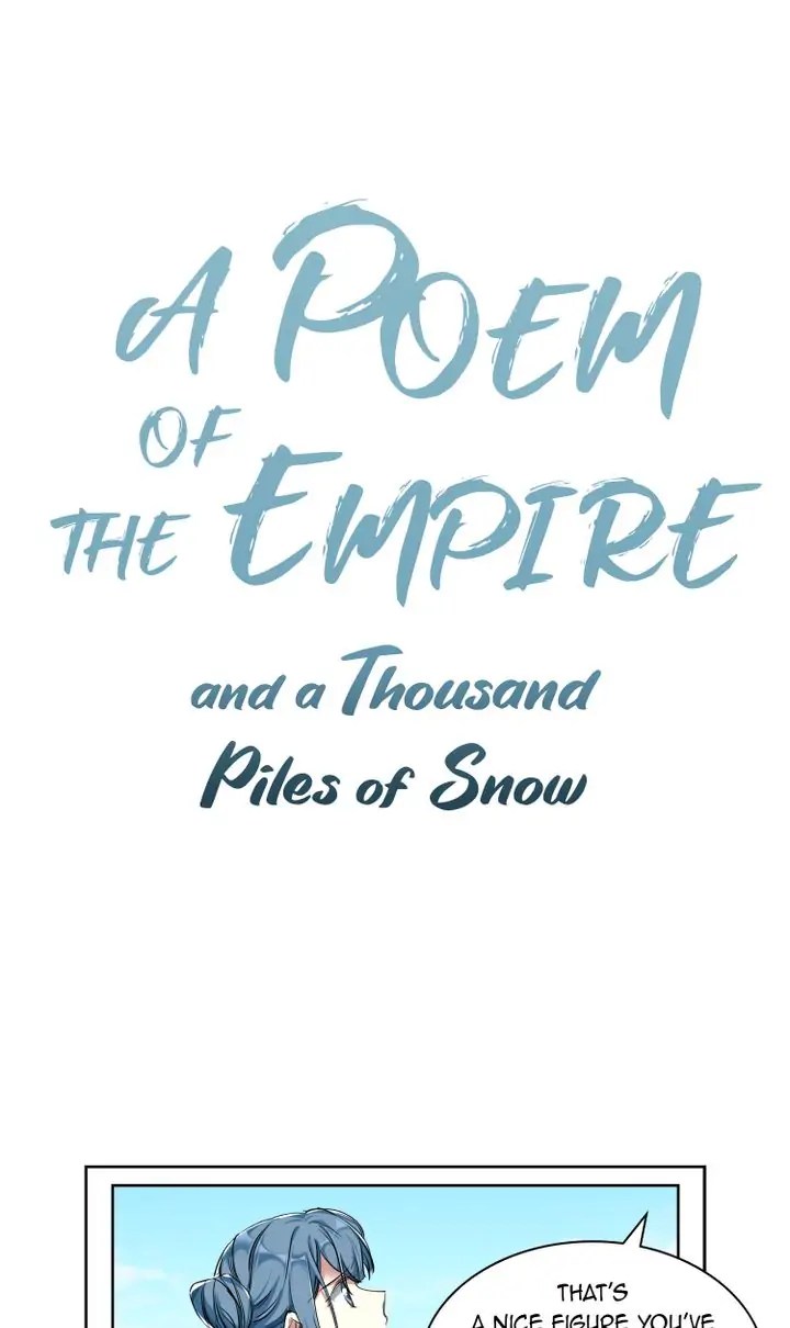 A Poem Of The Empire And A Thousand Piles Of Snow - Chapter 8