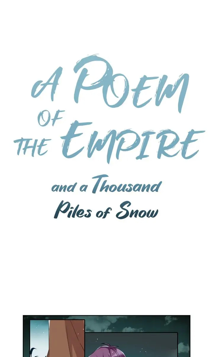 A Poem Of The Empire And A Thousand Piles Of Snow - Chapter 10