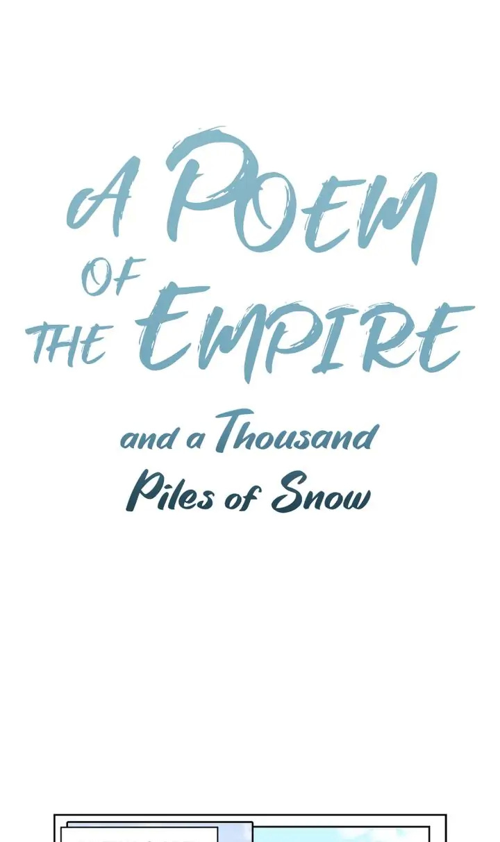 A Poem Of The Empire And A Thousand Piles Of Snow - Chapter 13