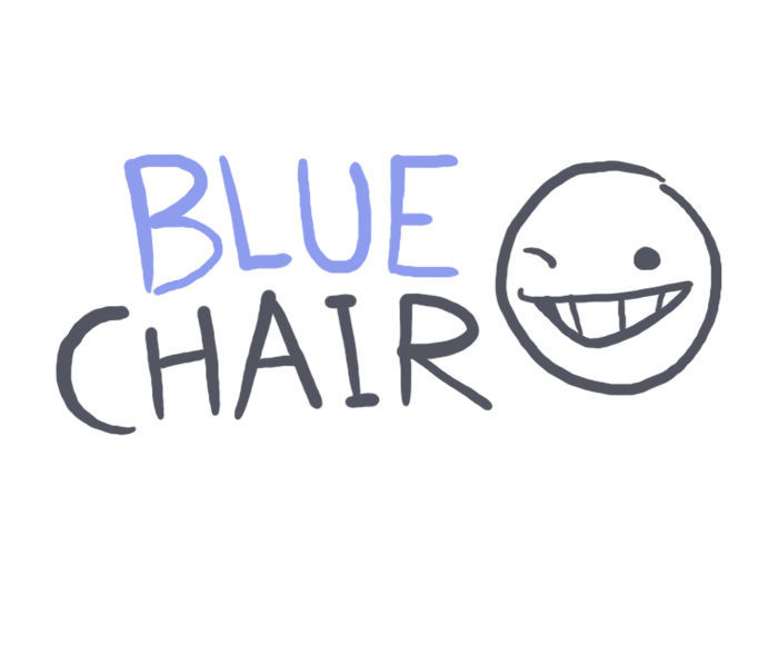 Bluechair - Chapter 50 : I Love Learning