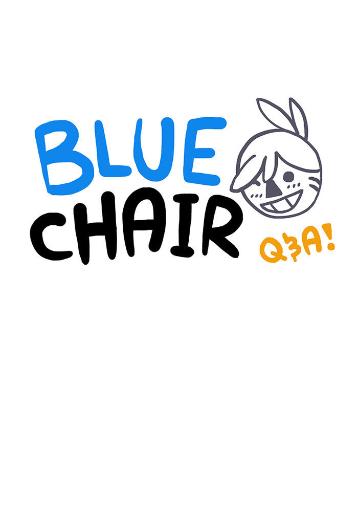 Bluechair - Chapter 164.5 : Q&A #48 My Process