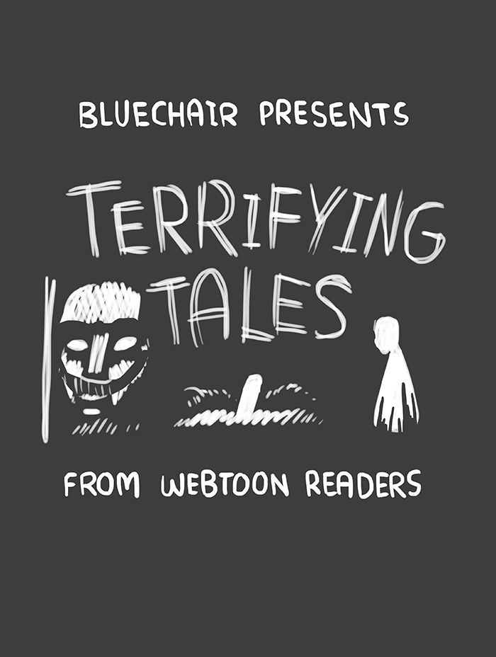 Bluechair - Chapter 136.5 : Terrifying Tales Pt. 3