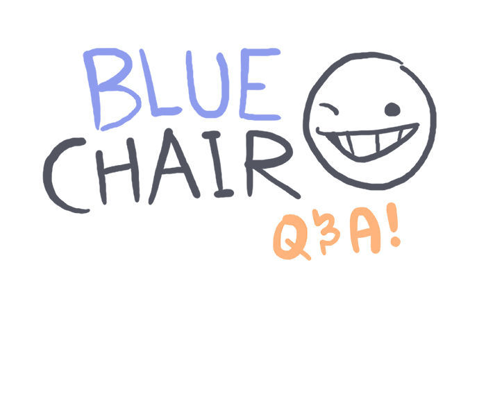 Bluechair - Chapter 114.5 : Q&A - Session 30: Good At Drawing