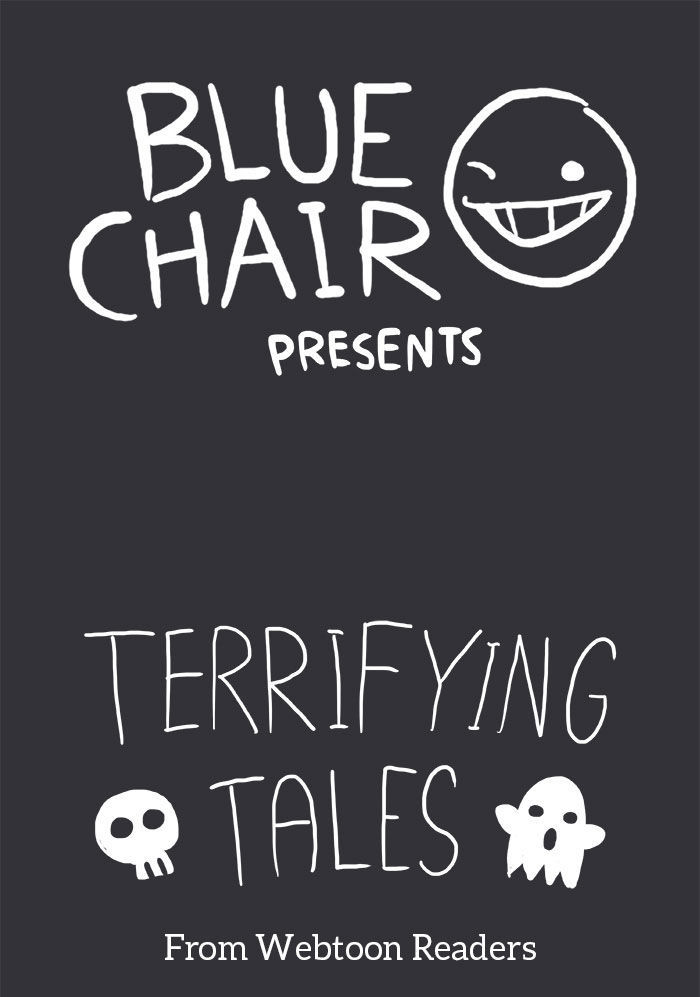 Bluechair - Chapter 102 : Terrifying Tales