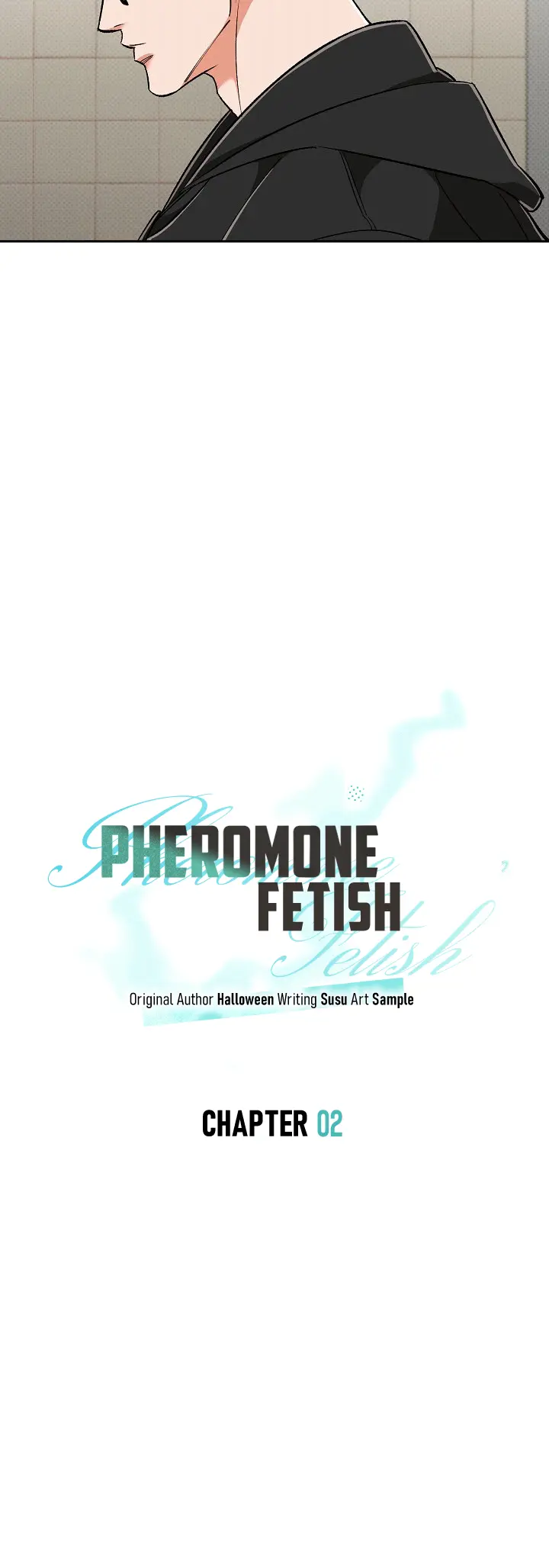 Pheromone Fetish - Chapter 2