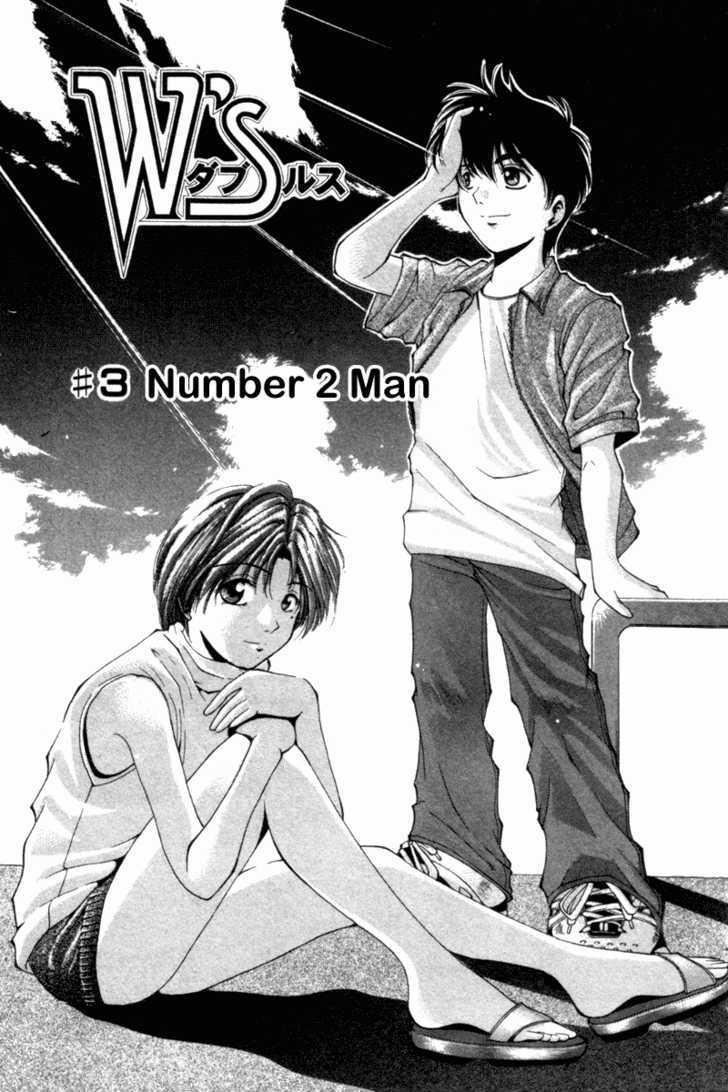 W's - Vol.1 Chapter 3 : Number 2 Man