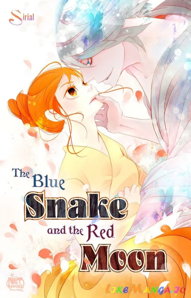 The Blue Snake And The Red Moon - Chapter 127