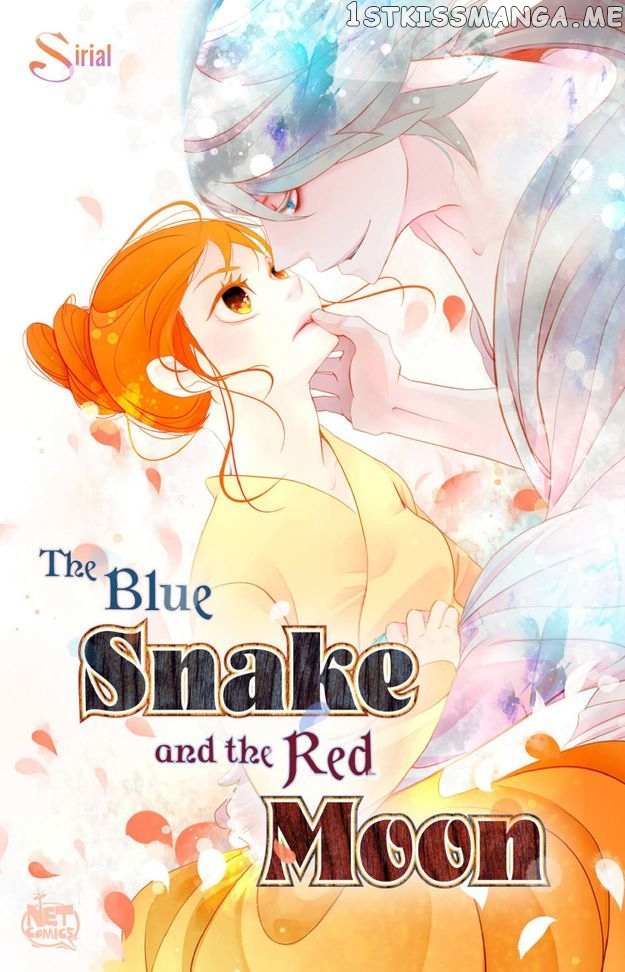 The Blue Snake And The Red Moon - Chapter 125