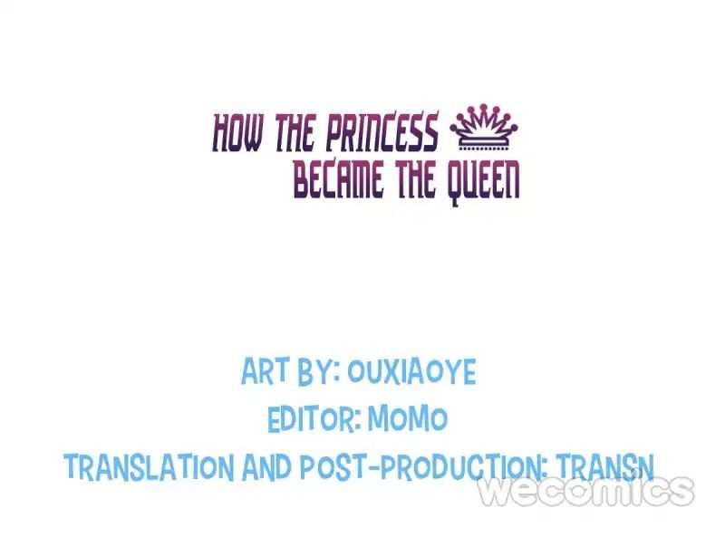 How The Princess Became The Queen - Chapter 46