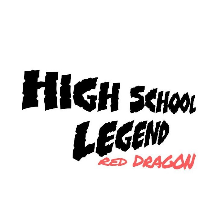 High School Legend Red Dragon - Chapter 74