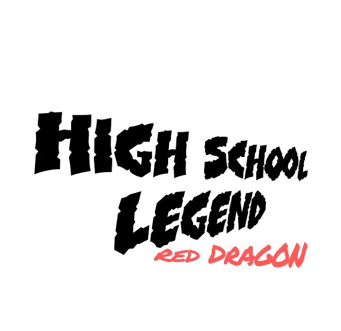 High School Legend Red Dragon - Chapter 90