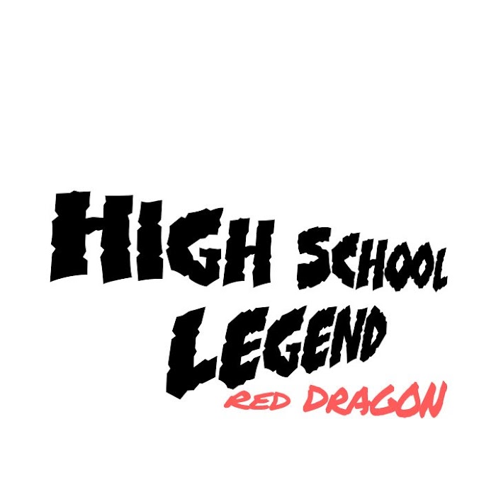 High School Legend Red Dragon - Chapter 84