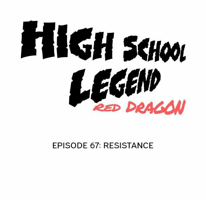 High School Legend Red Dragon - Chapter 67