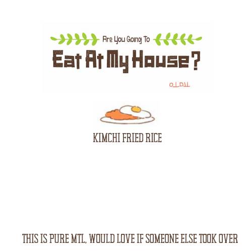 Shall We Eat At My Place? - Chapter 12: Kimchi Fried Rice