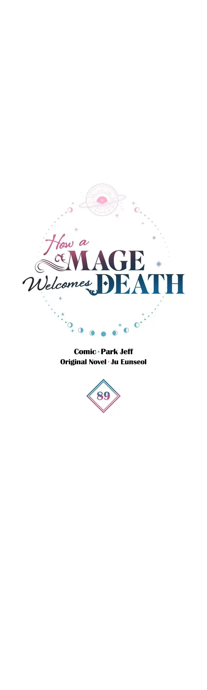 The Way The Mage Faces Death - Chapter 89