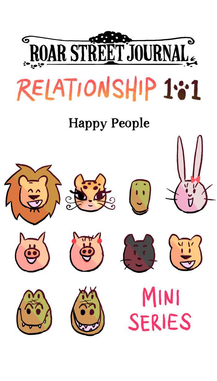 Roar Street Journal - Chapter 251 : Relationship101 #29: Happy People