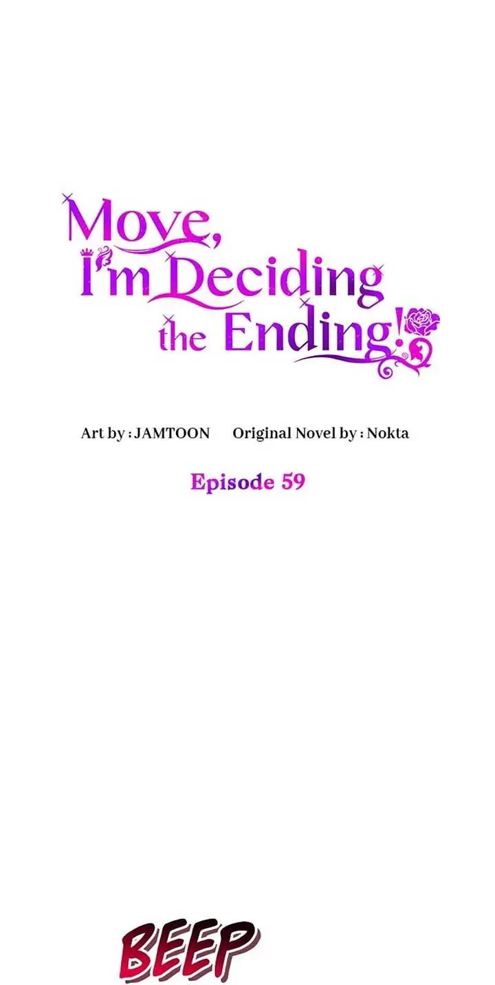 Get Out Of The Way, I’ll Decide The Ending Now! - Chapter 59