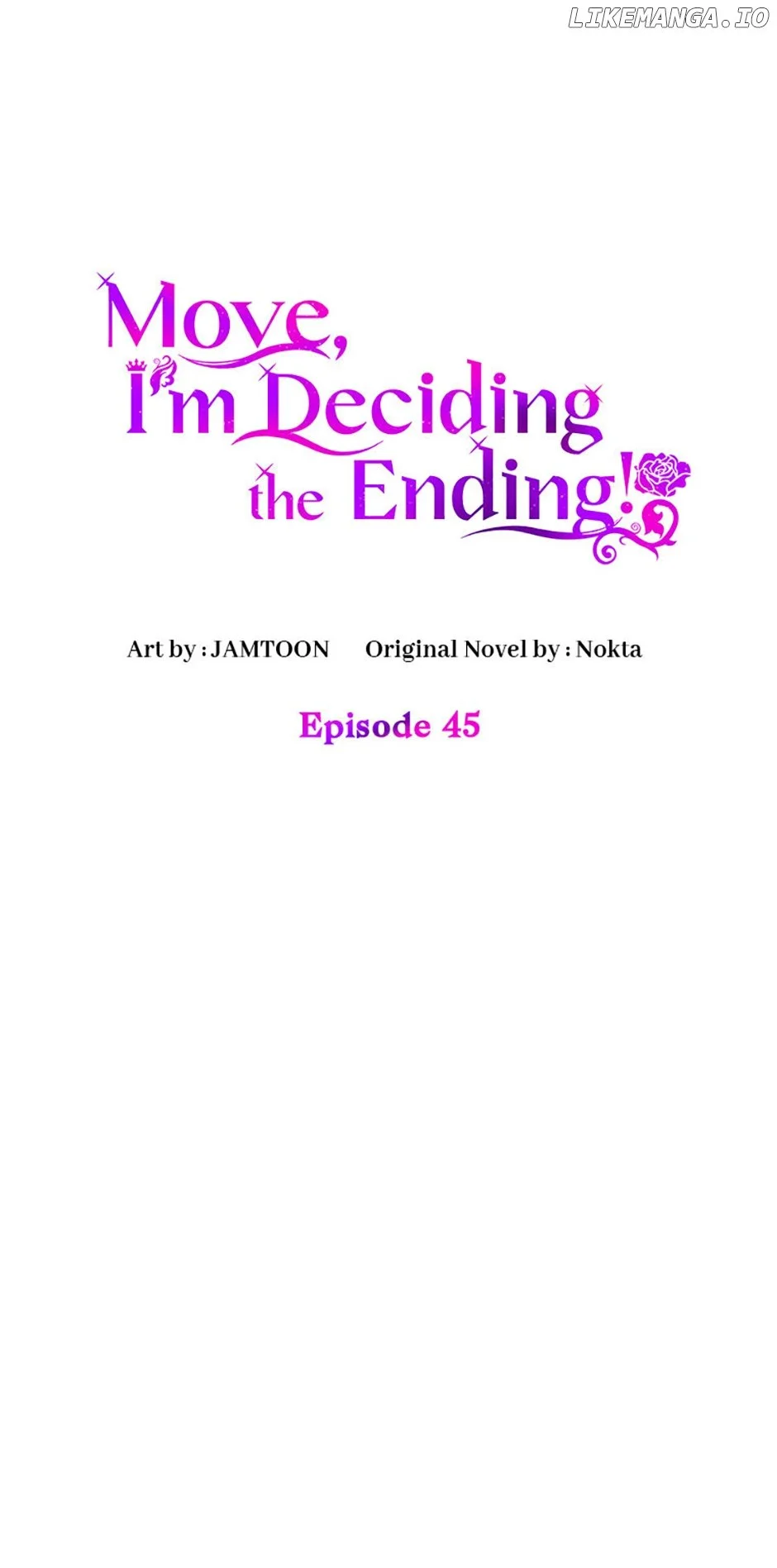 Get Out Of The Way, I’ll Decide The Ending Now! - Chapter 45