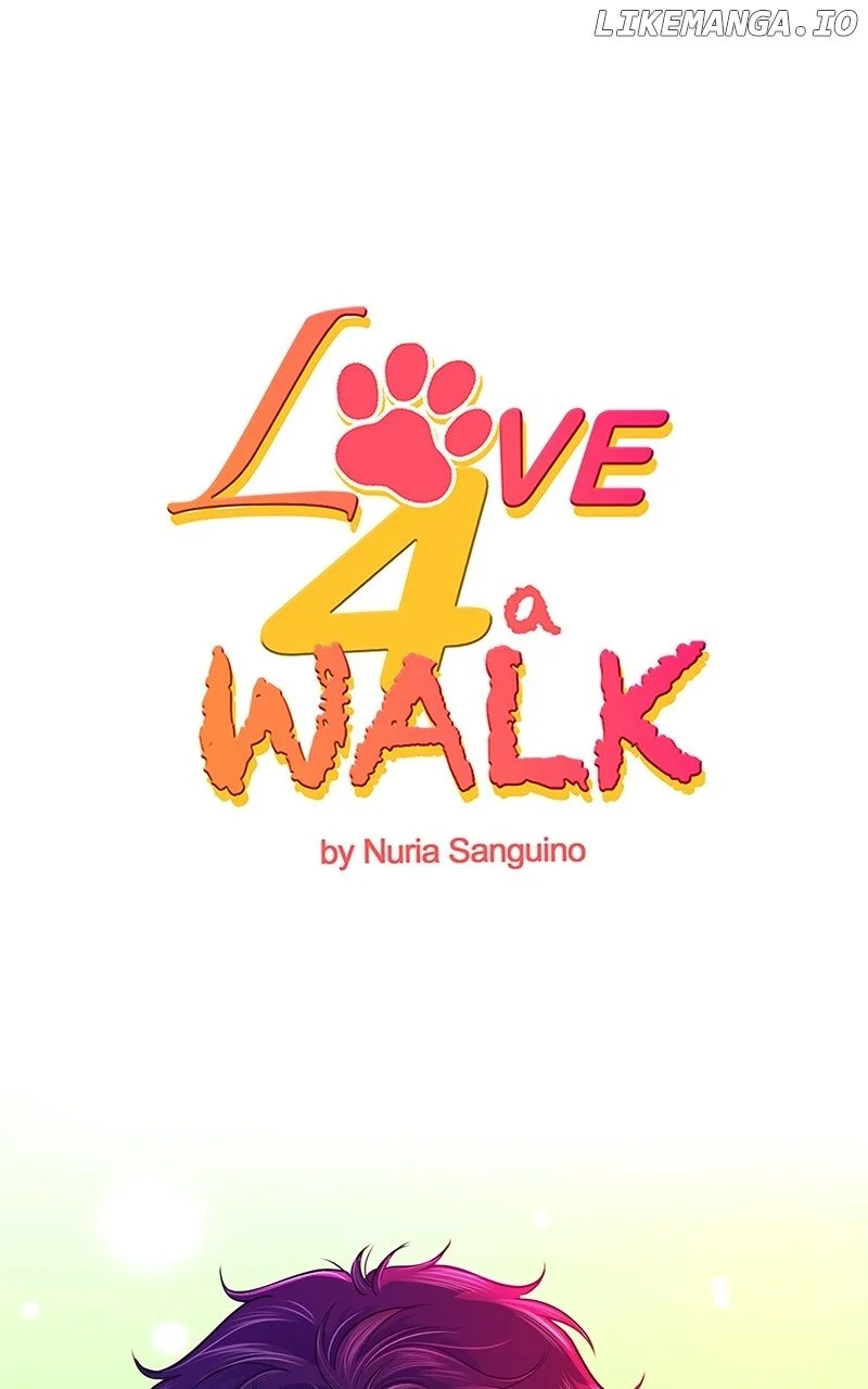 Love 4 A Walk - Chapter 33