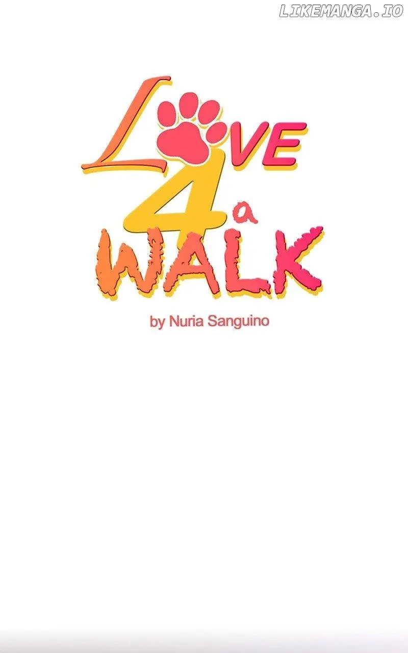 Love 4 A Walk - Chapter 21