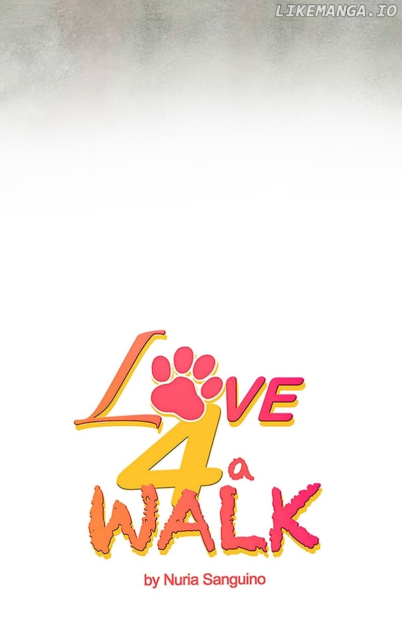 Love 4 A Walk - Chapter 40