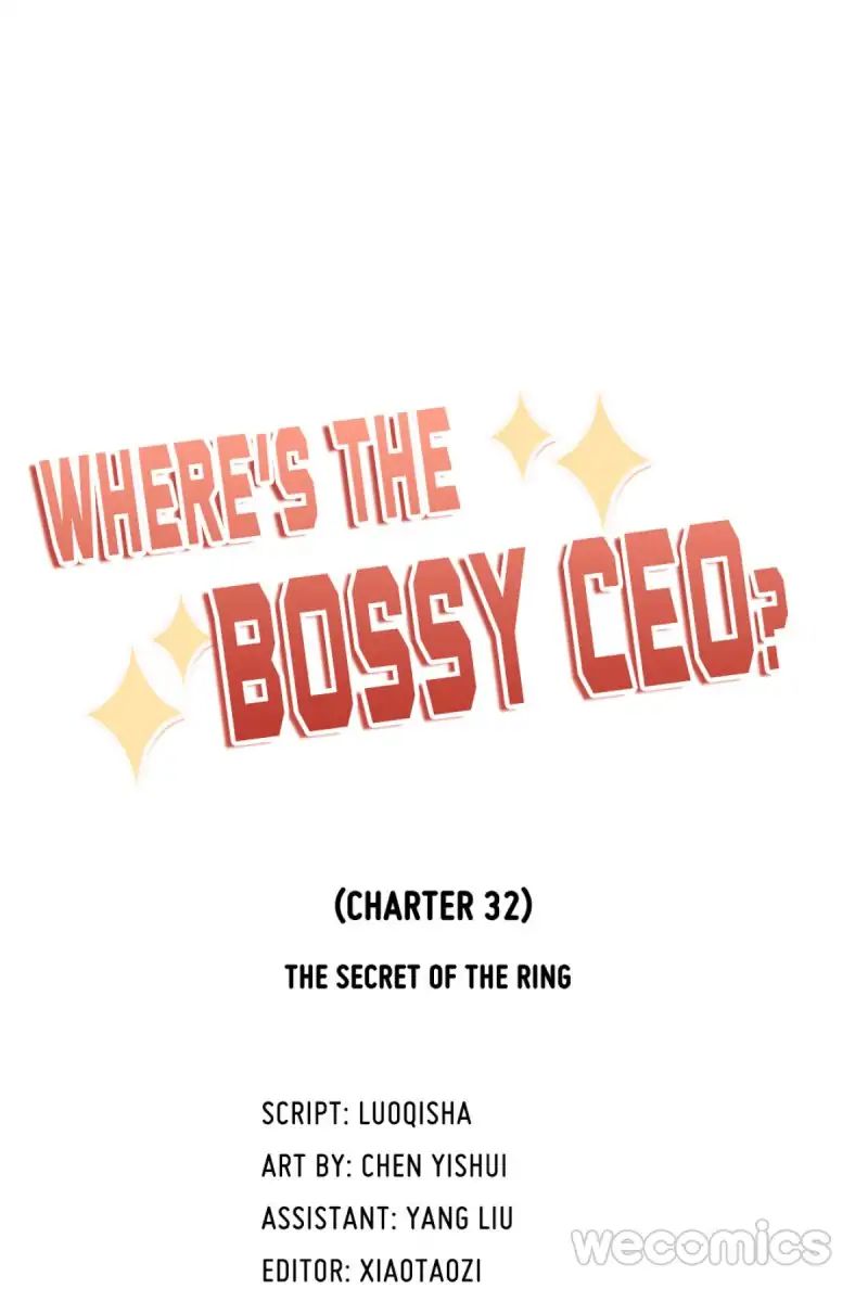 Where's The Bossy Ceo? - Chapter 32: The Secret Of The Ring