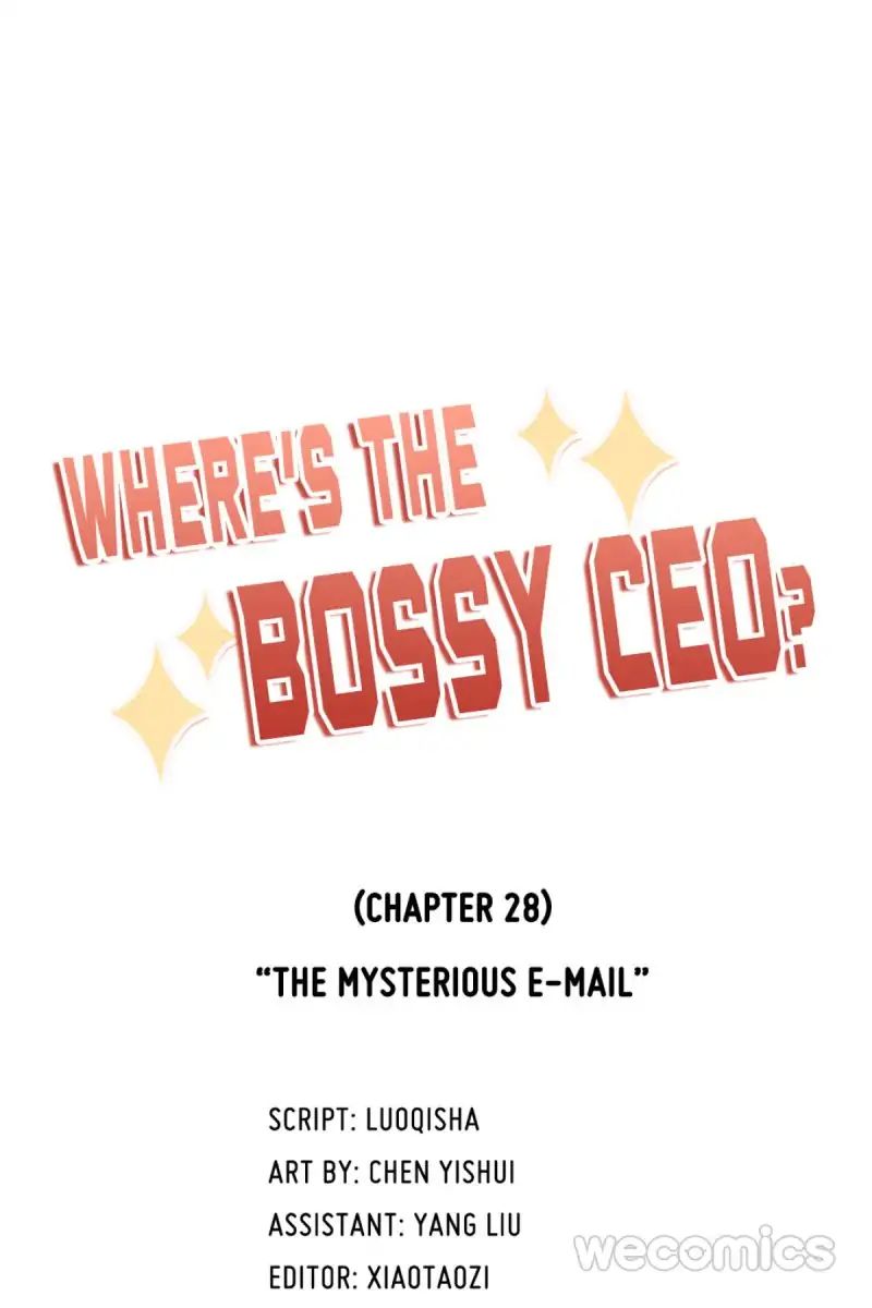 Where's The Bossy Ceo? - Chapter 28