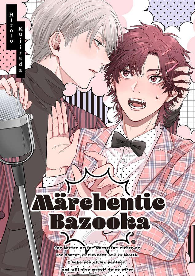 Marchentic Bazooka - Chapter 3