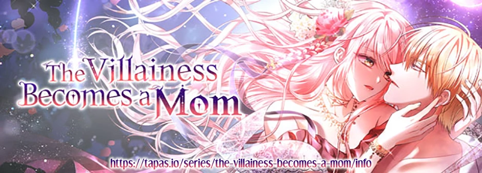 I’m A Villainess But I Became A Mother - Chapter 93