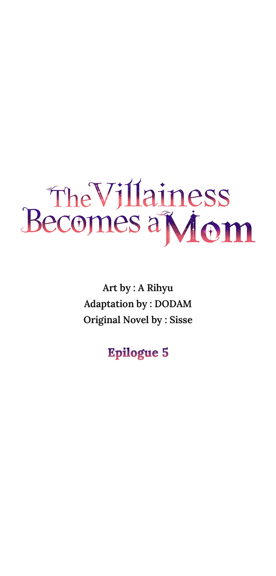 I’m A Villainess But I Became A Mother - Chapter 85