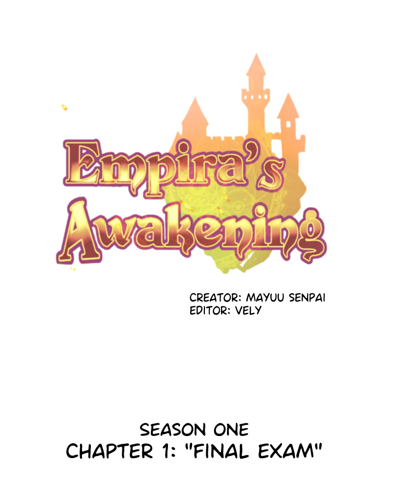 Empira's Awakening - Chapter 19: Season One: Final Exam