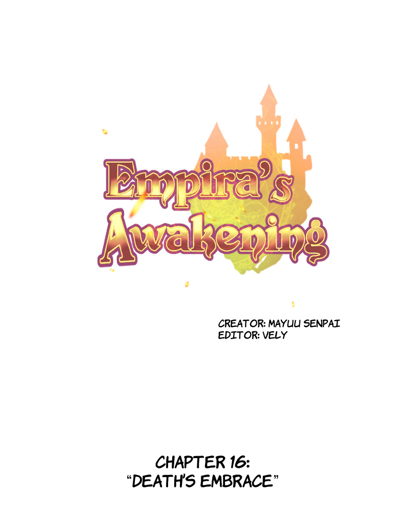 Empira's Awakening - Chapter 16: Death S Embrace