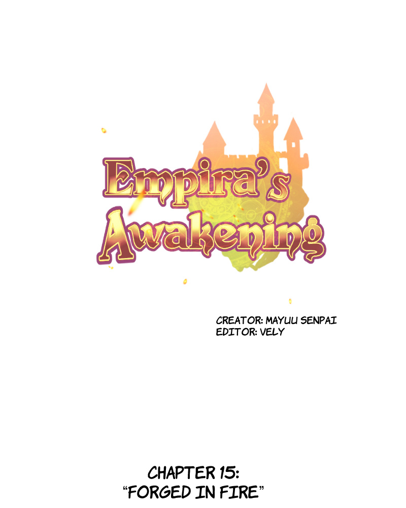 Empira's Awakening - Chapter 15: Forged In Fire