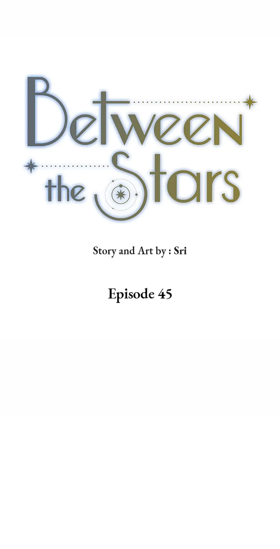 Between The Stars - Chapter 45