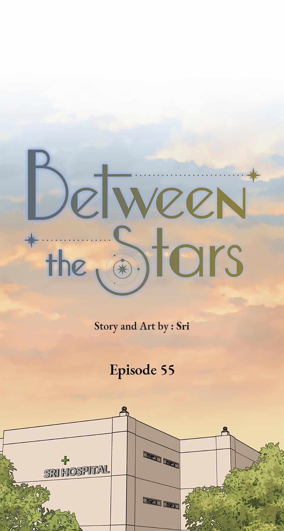 Between The Stars - Chapter 55