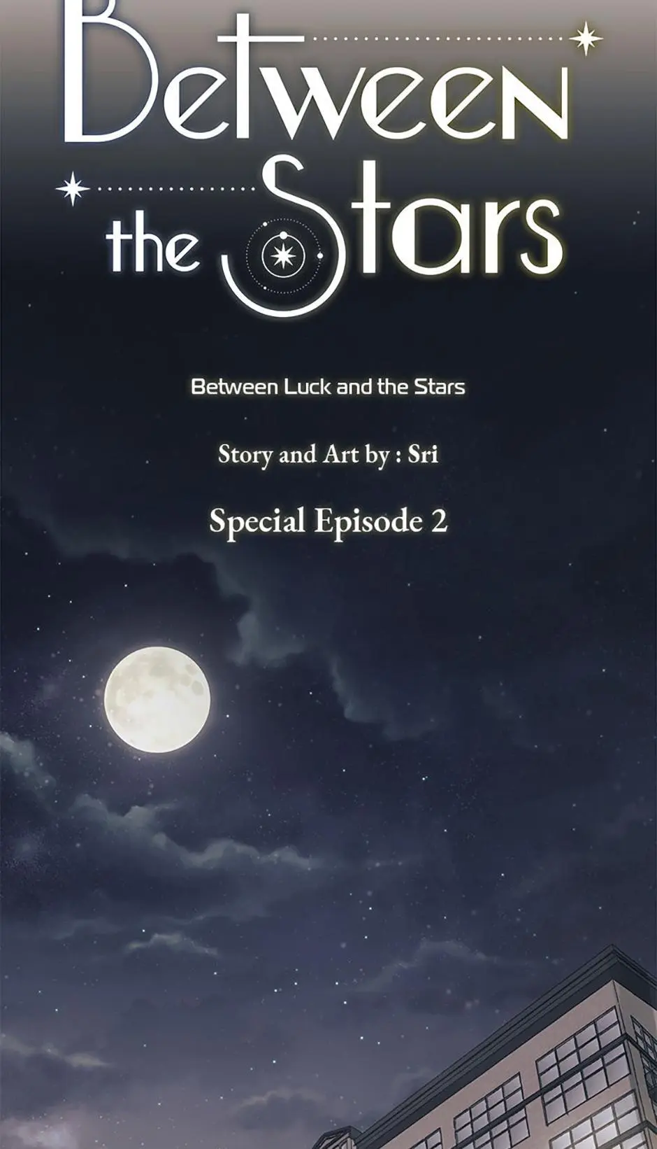 Between The Stars - Chapter 73.1