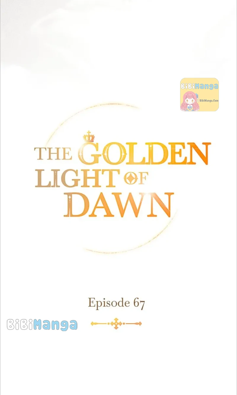 The Golden Light Of Dawn - Chapter 67